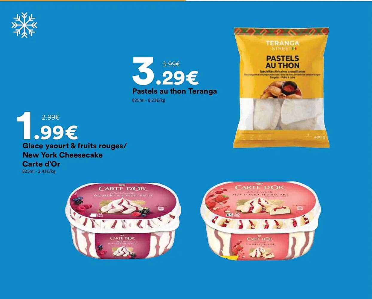 Glace yaourt & fruits rouges/ New York Cheesecake Carte d'Or