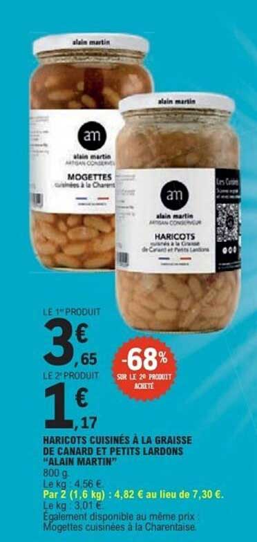 HARICOTS CUISINÉS À LA GRAISSE DE CANARD ET PETITS LARDONS "ALAIN MARTIN"