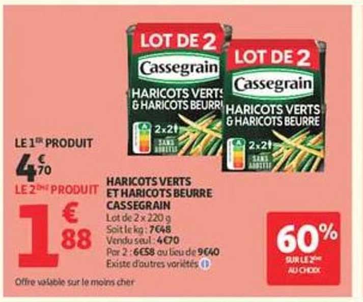 HARICOTS VERTS ET HARICOTS BEURRE CASSEGRAIN