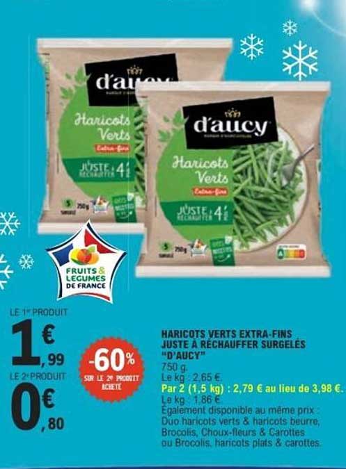 HARICOTS VERTS EXTRA-FINS JUSTE À RÉCHAUFFER SURGELÉS "D'AUCY"