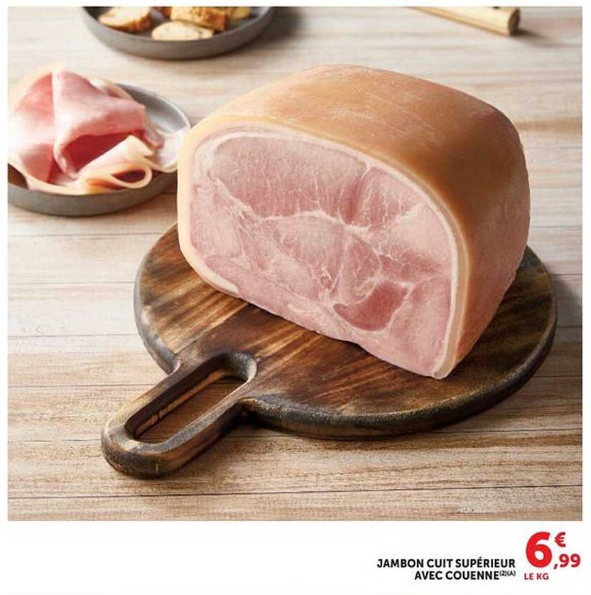 JAMBON CUIT SUPÉRIEUR AVEC COUENNE