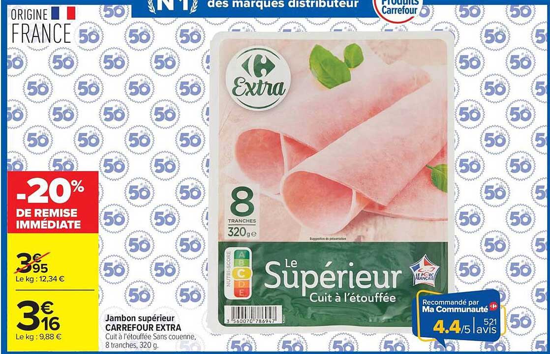 Jambon supérieur CARREFOUR EXTRA