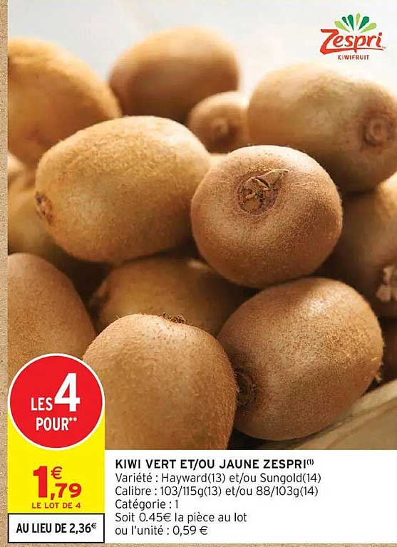 KIWI VERT ET/OU JAUNE ZESPRI
