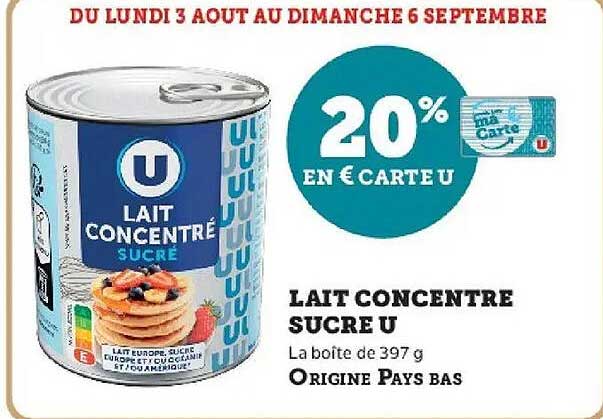 LAIT CONCENTRE SUCRE U