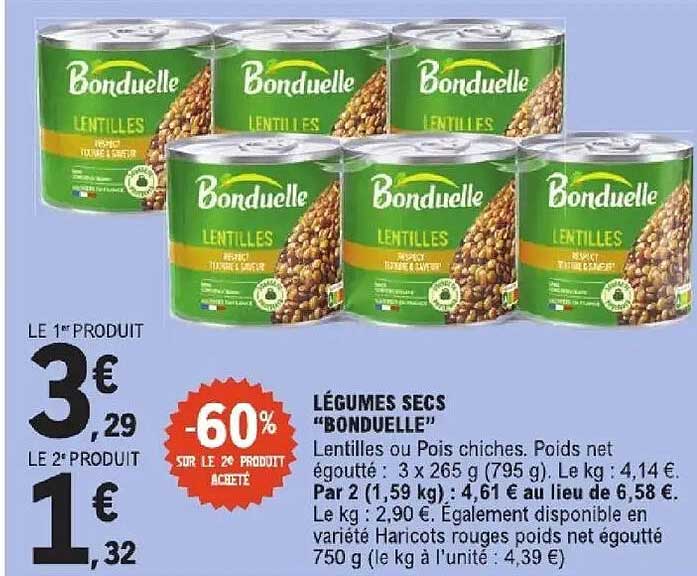 LÉGUMES SECS “BONDUELLE” Lentilles ou Pois chiches