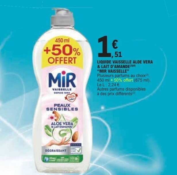LIQUIDE VAISSELLE ALOE VERA & LAIT D'AMANDE “MIR VAISSELLE”