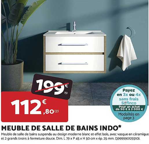 MEUBLE DE SALLE DE BAINS INDO*