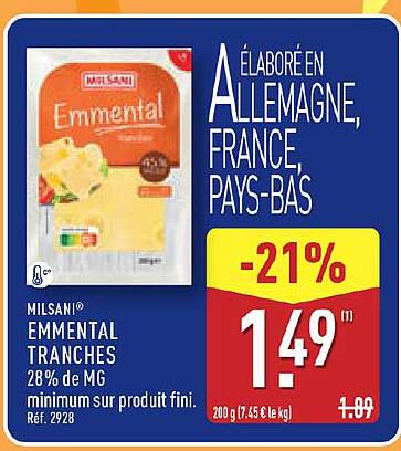 MILSANI® EMMENTAL TRANCHES 28% de MG minimum sur produit fini. Réf. 2928