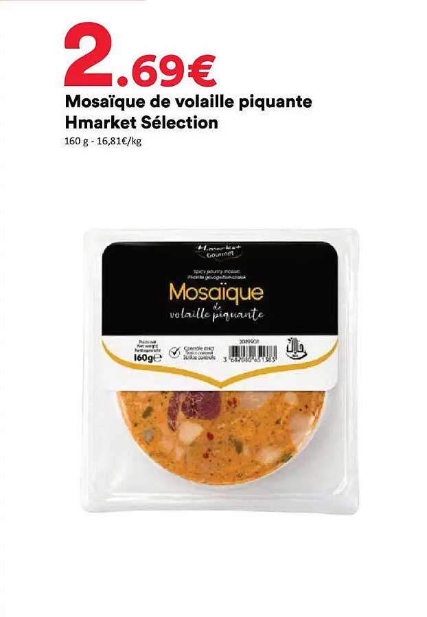 Mosaïque de volaille piquante Hmarket Sélection