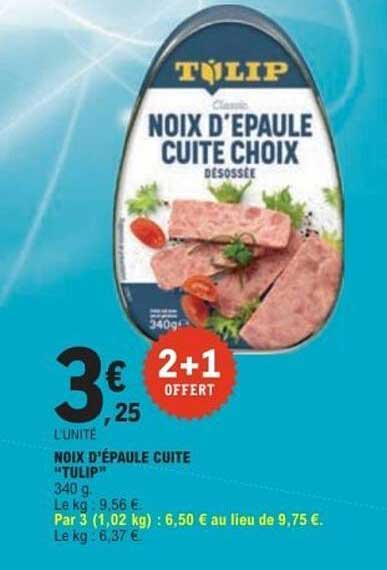 NOIX D'ÉPAULE CUITE CHOIX DÉSOSSÉE