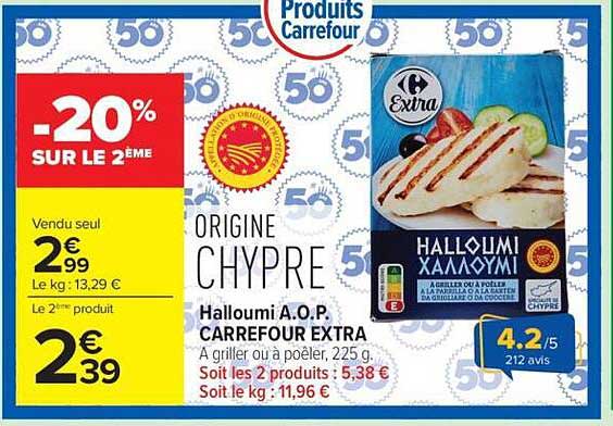 ORIGINE CHYPRE Halloumi A.O.P. CARREFOUR EXTRA