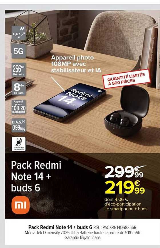 Pack Redmi Note 14 + buds 6