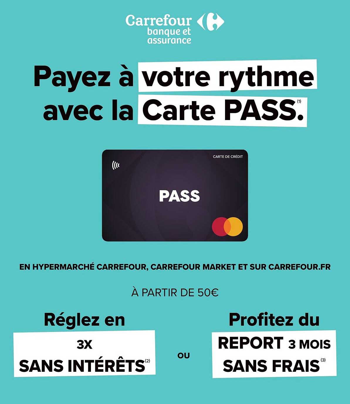 Payez à votre rythme avec la Carte PASS.