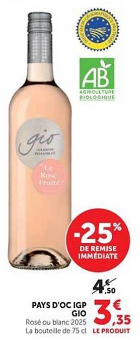 PAYS D'OC IGP GIO Rosé ou blanc 2025 La bouteille de 75 cl