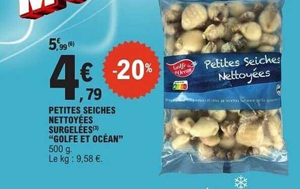 PETITES SEICHES NETTOYÉES SURGELÉES "GOLFE ET OCÉAN"