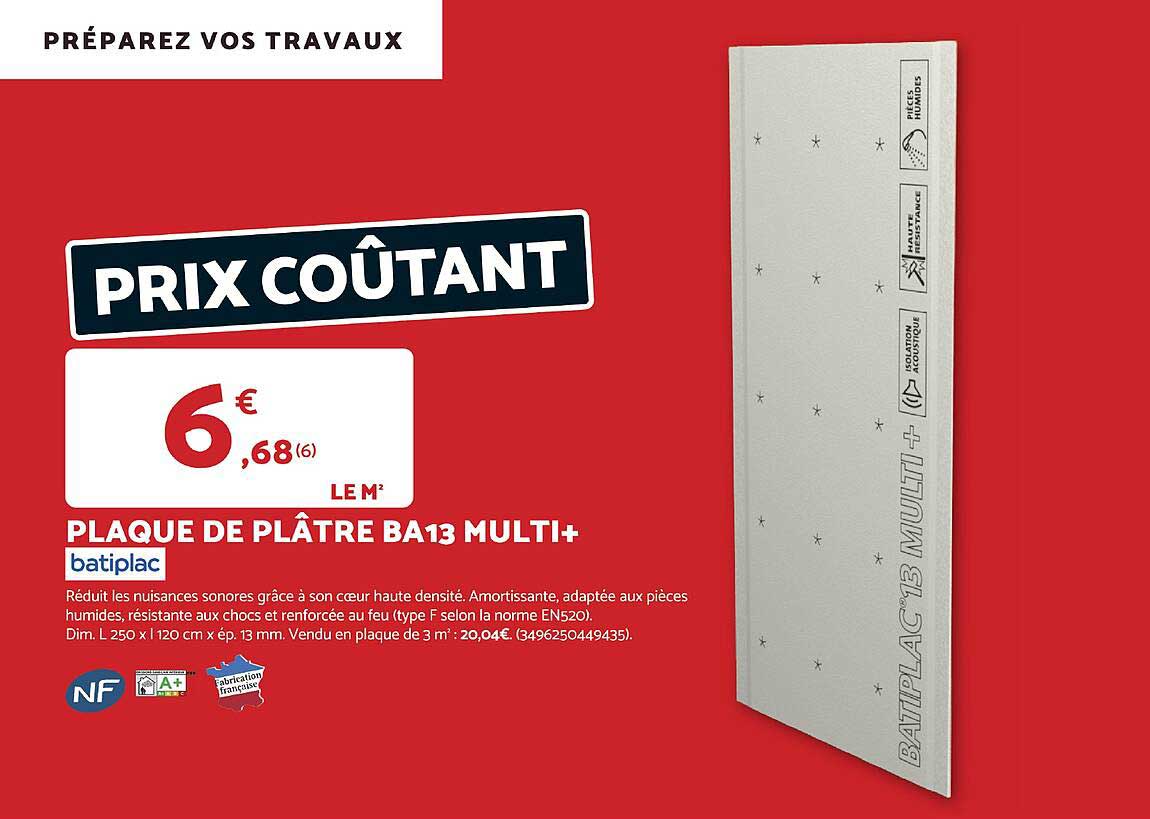 PLAQUE DE PLÂTRE BA13 MULTI+