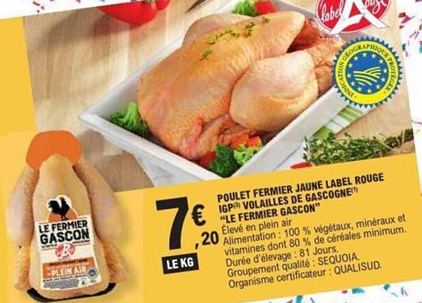 POULET FERMIER JAUNE LABEL ROUGE IGP VOLAILLES DE GASCOGNE "LE FERMIER GASCON"