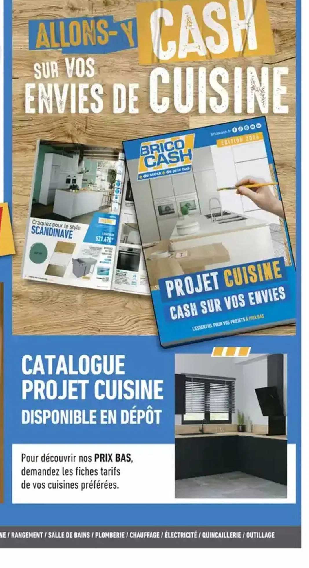 PROJET CUISINE CASH SUR VOS ENVIES