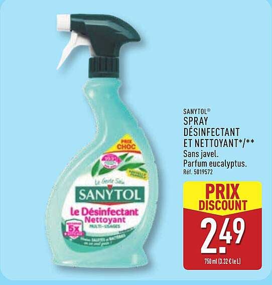 SANYTOL SPRAY DÉSINFECTANT ET NETTOYANT* / ** Sans javel. Parfum eucalyptus.
