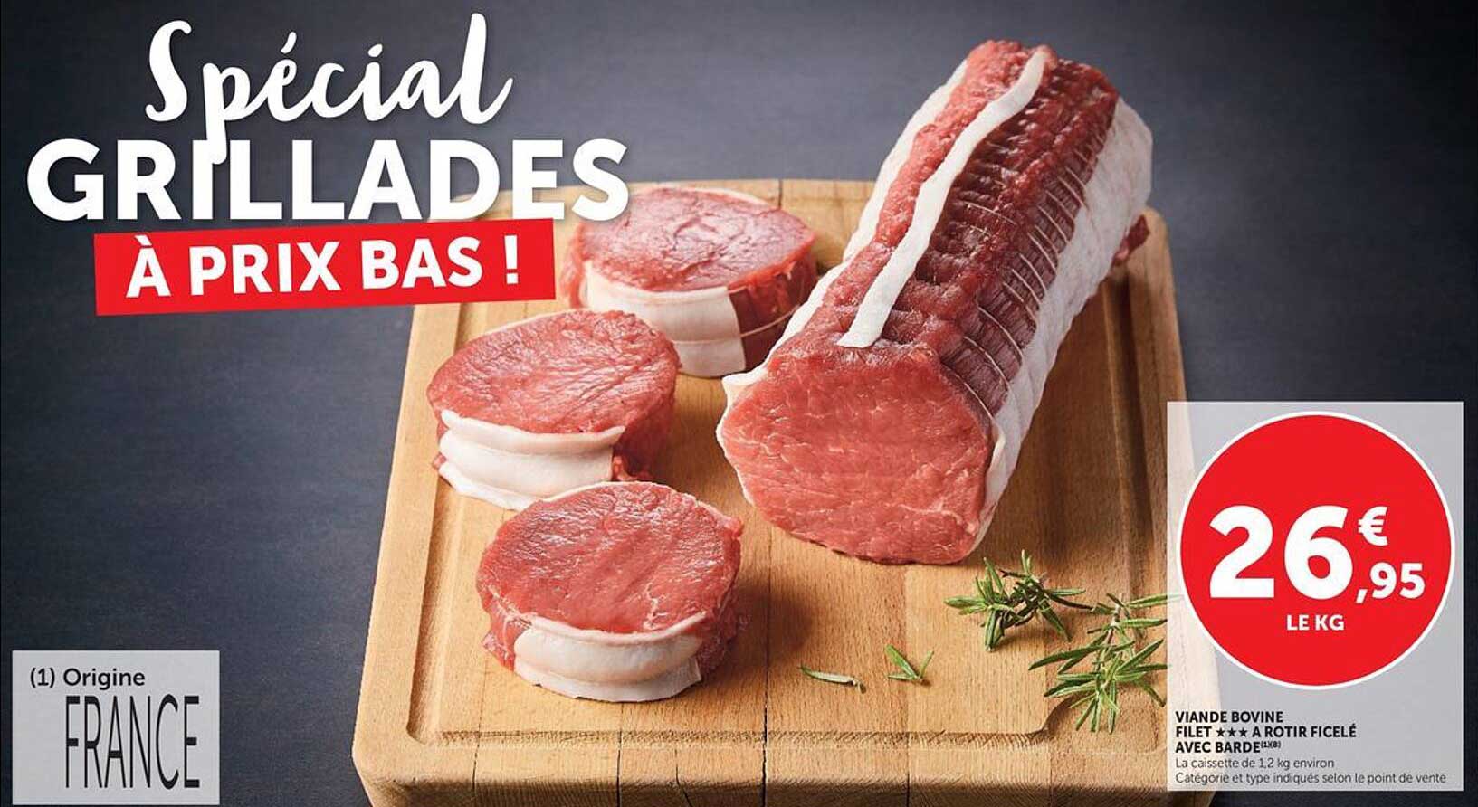 Spécial GRILLADES À PRIX BAS !