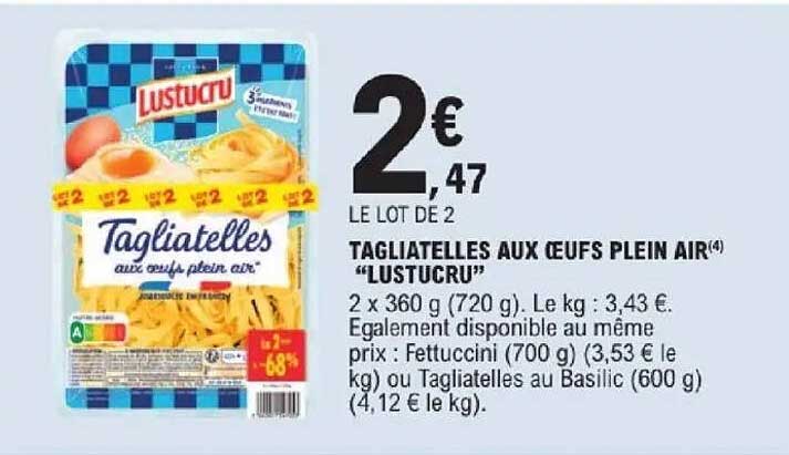 TAGLIATELLES AUX OEUFS PLEIN AIR “LUSTUCRU”