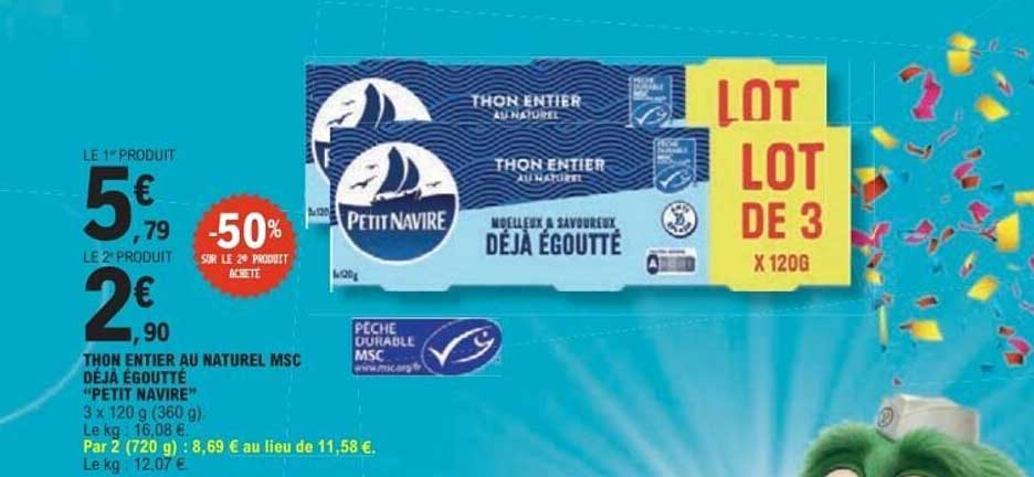 THON ENTIER AU NATUREL MSC DÉJÀ ÉGOUTTÉ “PETIT NAVIRE”