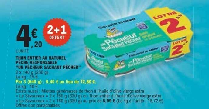 THON ENTIER AU NATUREL PÊCHE RESPONSABLE “UN PÊCHEUR SACHANT PÊCHER”