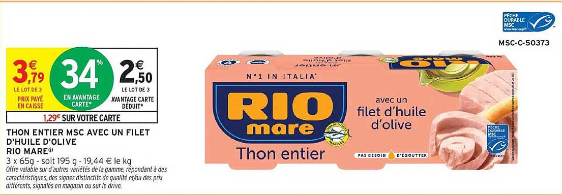 THON ENTIER MSC AVEC UN FILET D'HUILE D'OLIVE RIO MARE