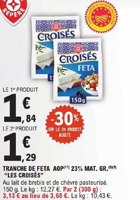 TRANCHE DE FETA AOP 23% MAT. GR. "LES CROISÉS"