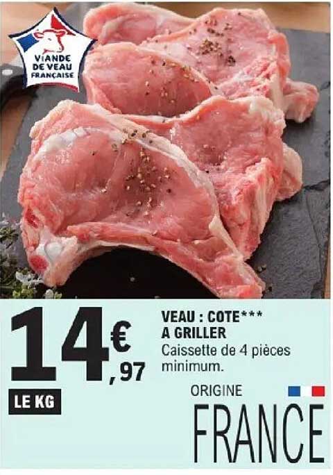 VEAU : COTE*** A GRILLER
