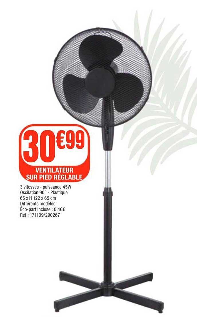 VENTILATEUR SUR PIED RÉGLABLE
