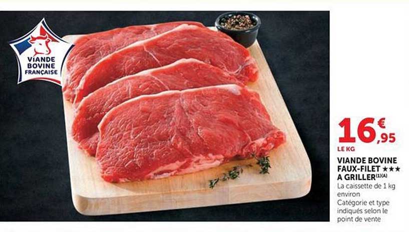 VIANDE BOVINE FAUX-FILET *** A GRILLER