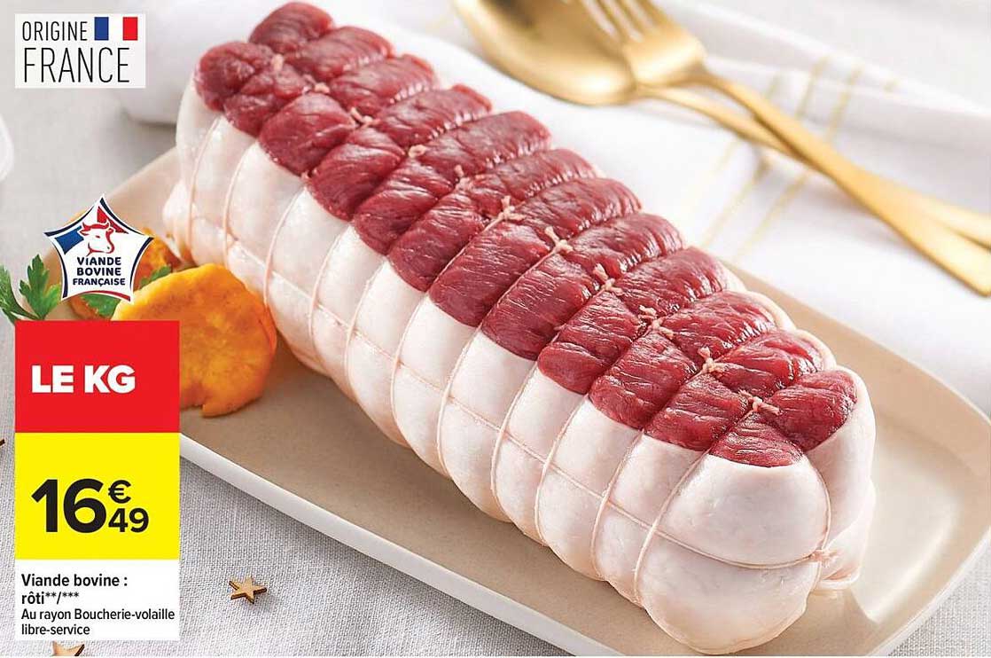 Viande bovine : rôti**/***