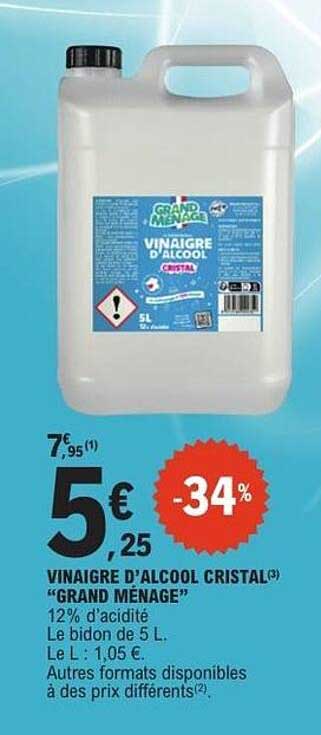 VINAIGRE D’ALCOOL CRISTAL “GRAND MENAGE”