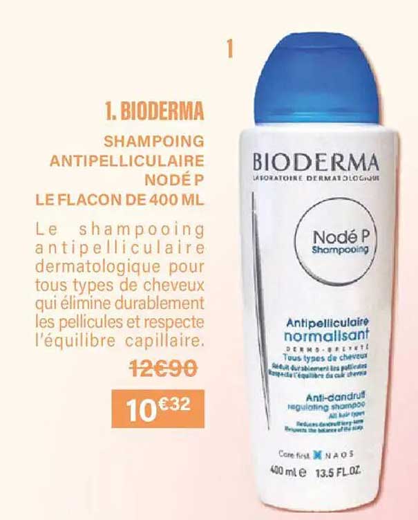 1. BIODERMA SHAMPOING ANTIPELLICULAIRE NODÉ P LE FLACON DE 400 ML