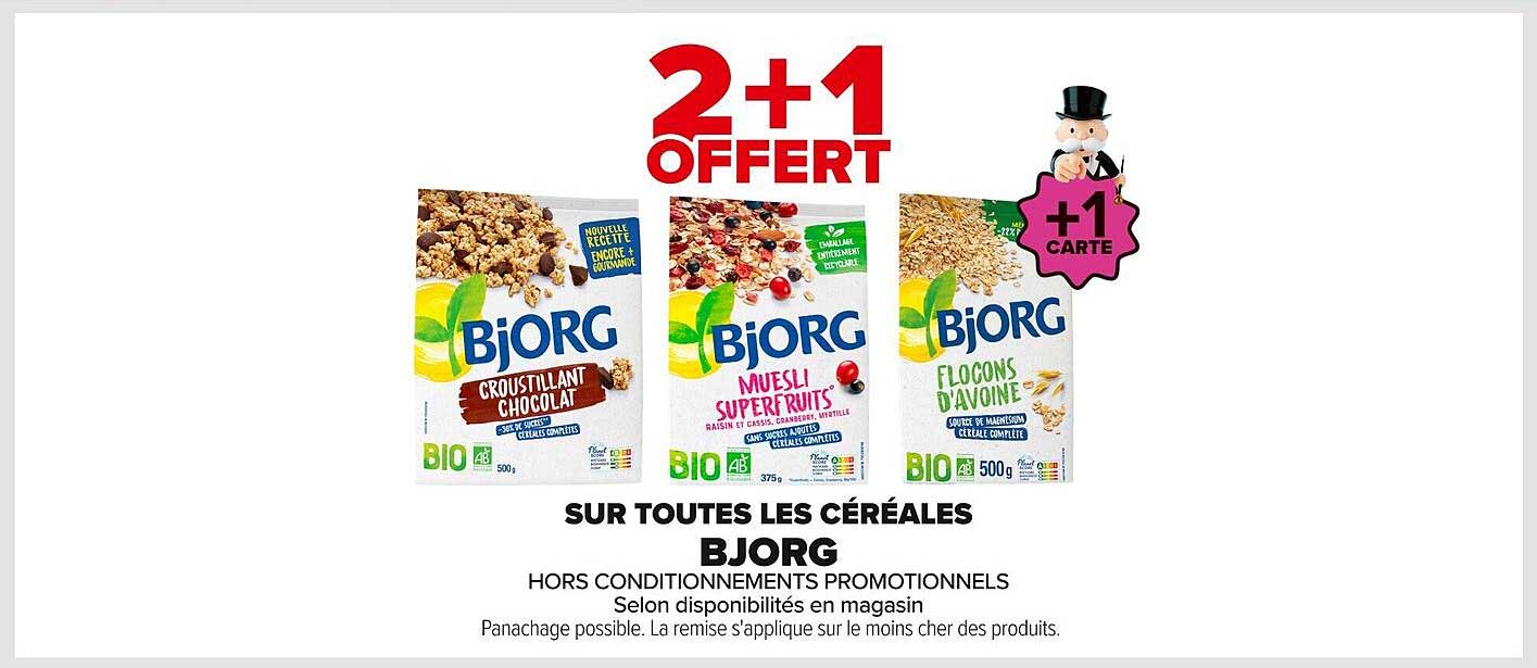 2+1 OFFERT sur toutes les céréales Bjorg
