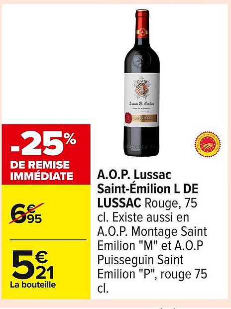 A.O.P. Lussac Saint-Émilion L DE LUSSAC Rouge, 75 cl