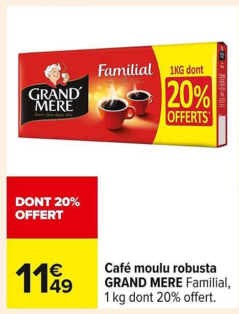 Café moulu robuste GRAND MERE Familial, 1 kg dont 20% offerts.