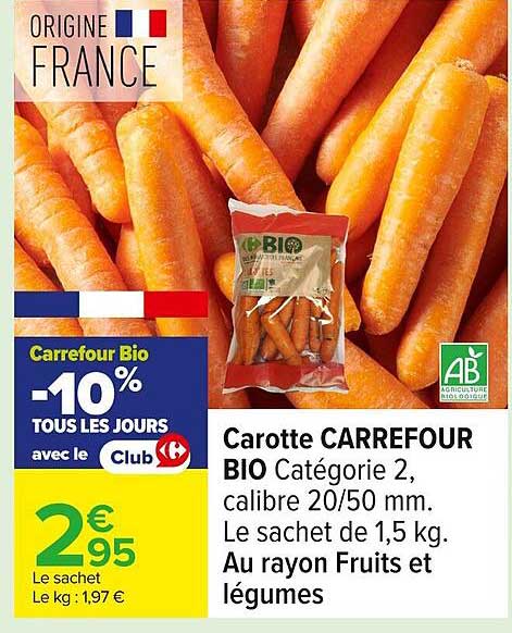 Carotte CARREFOUR BIO Catégorie 2, calibre 20/50 mm