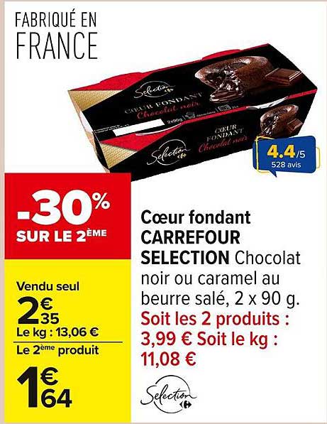 Cœur fondant CARREFOUR SELECTION Chocolat noir ou caramel au beurre salé
