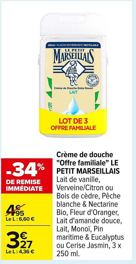Crème de douche "Offre familiale" LE PETIT MARSEILLAIS