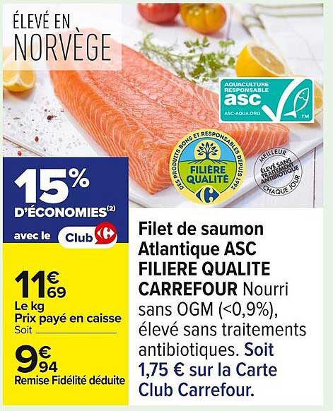 Filet de saumon Atlantique ASC FILIERE QUALITE CARREFOUR