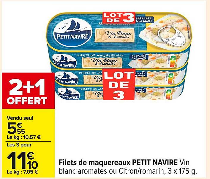 Filets de maquereaux PETIT NAVIRE Vin blanc aromates ou Citron/romarin, 3 x 175 g.