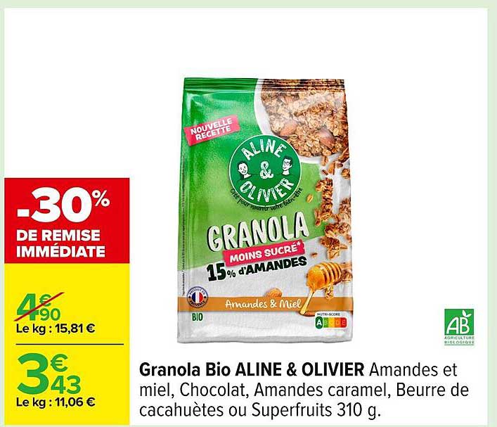 Granola Bio ALINE & OLIVIER Amandes et miel, Chocolat, Amandes caramel, Beurre de cacahuètes ou Superfruits 310 g