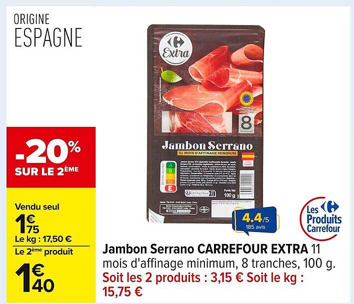 Jambon Serrano CARREFOUR EXTRA 11 mois d'affinage minimum, 8 tranches, 100 g.