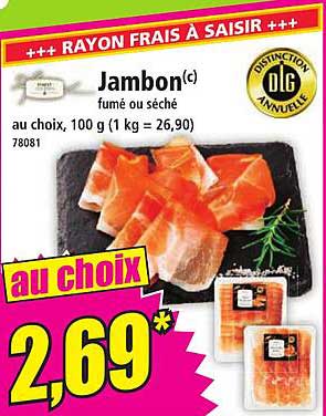 Jambon(c) fumé ou séché