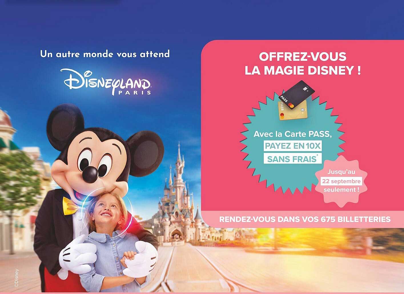 OFFREZ-VOUS LA MAGIE DISNEY !