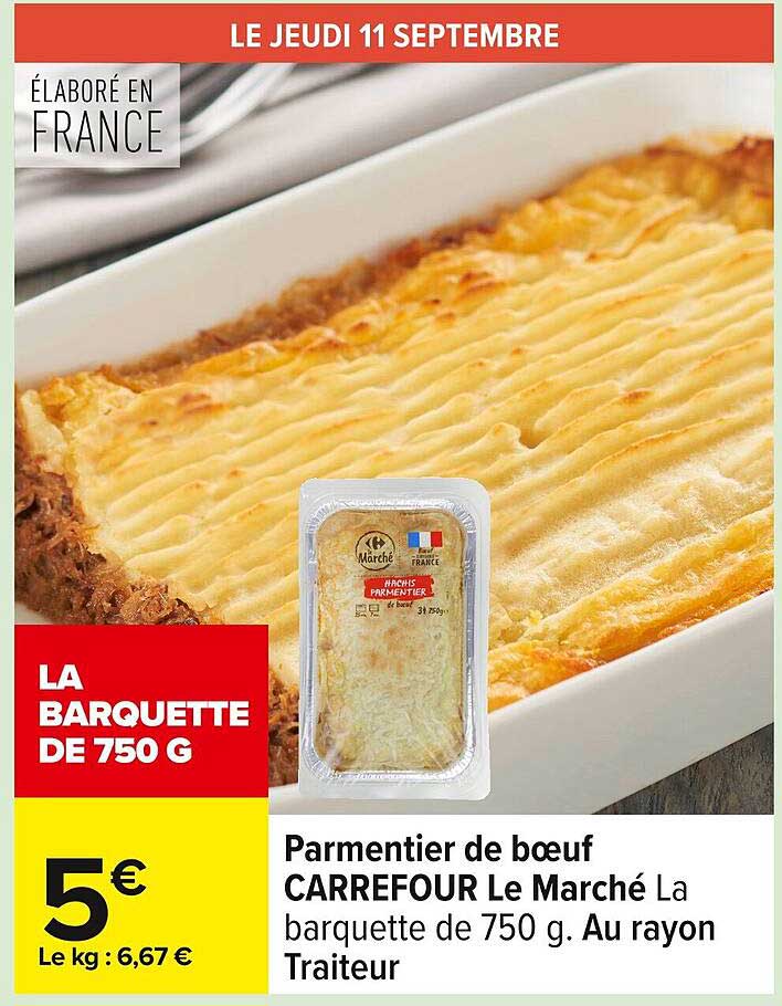Parmentier de bœuf CARREFOUR Le Marché La barquette de 750 g.