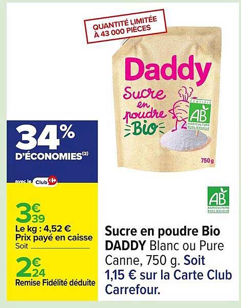 Sucre en poudre Bio DADDY Blanc ou Pure Canne, 750 g