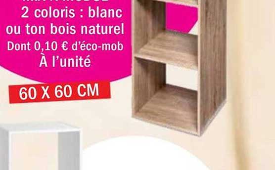 2 coloris : blanc ou ton bois naturel
